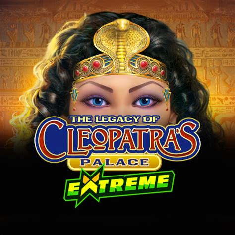 Slot Legacy Of Cleopatra S Palace Extreme