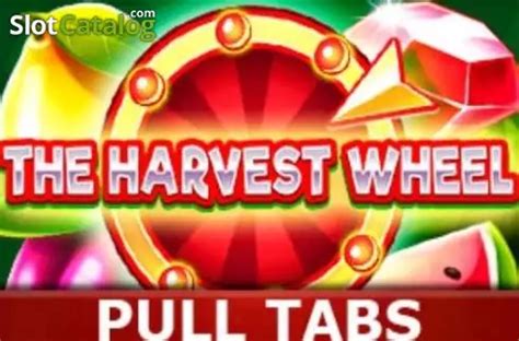 Slot The Harvest Wheel Pull Tabs