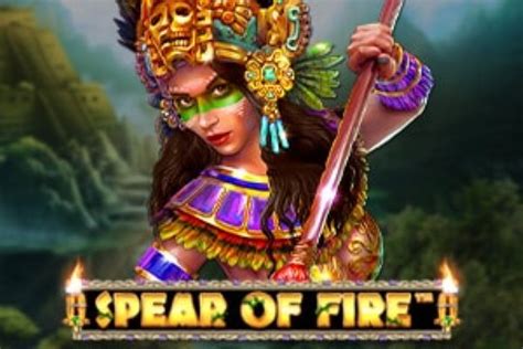 Spear Of Fire Slot Gratis