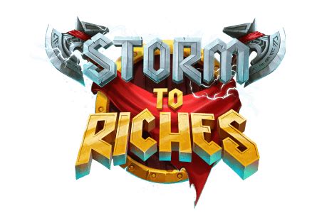 Storm To Riches Blaze