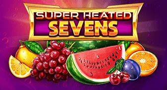 Super Heated Sevens Betsul