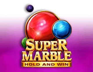 Super Marble Hold And Win Netbet