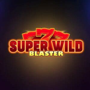 Super Wild Blaster Betfair