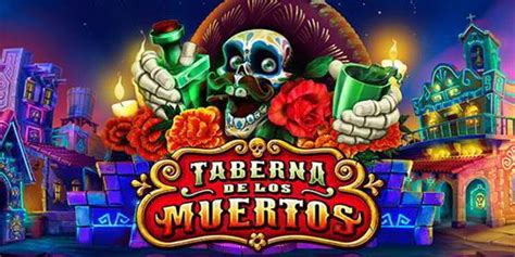 Taberna De Los Muertos Betsul