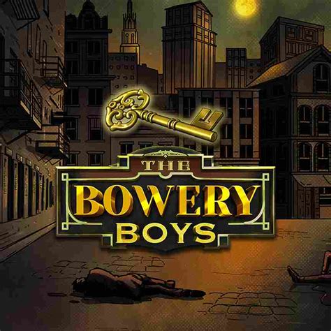 The Bowery Boys Leovegas