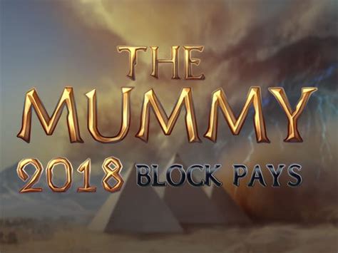 The Mummy 2018 Block Pays Pokerstars