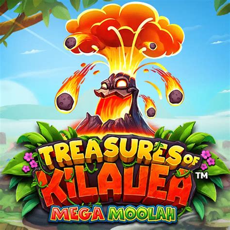 Treasures Of Kilauea Mega Moolah Blaze