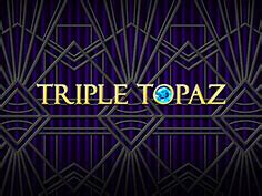 Triple Topaz Bodog