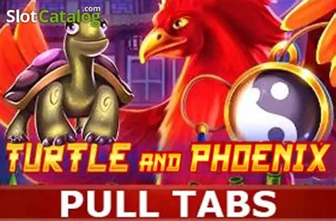 Turtle And Phoenix Pull Tabs Review 2024