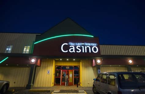Ultima Fronteira De Casino La Center Wa