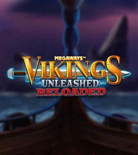 Vikings Unleashed Reloaded Netbet
