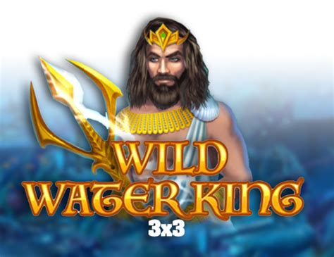 Wild Water King 3x3 Review 2024