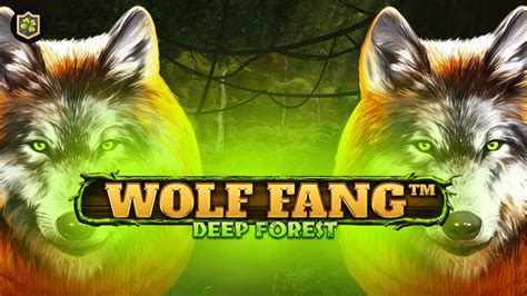 Wolf Fang Deep Forest Leovegas